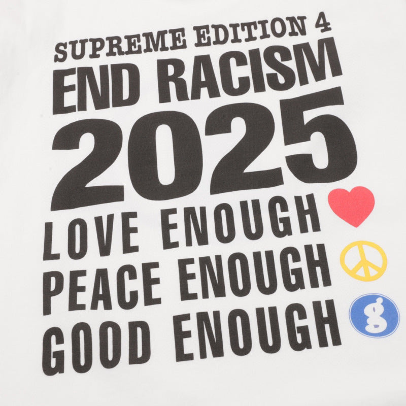 Supreme GOODENOUGH End Racism Tee — White